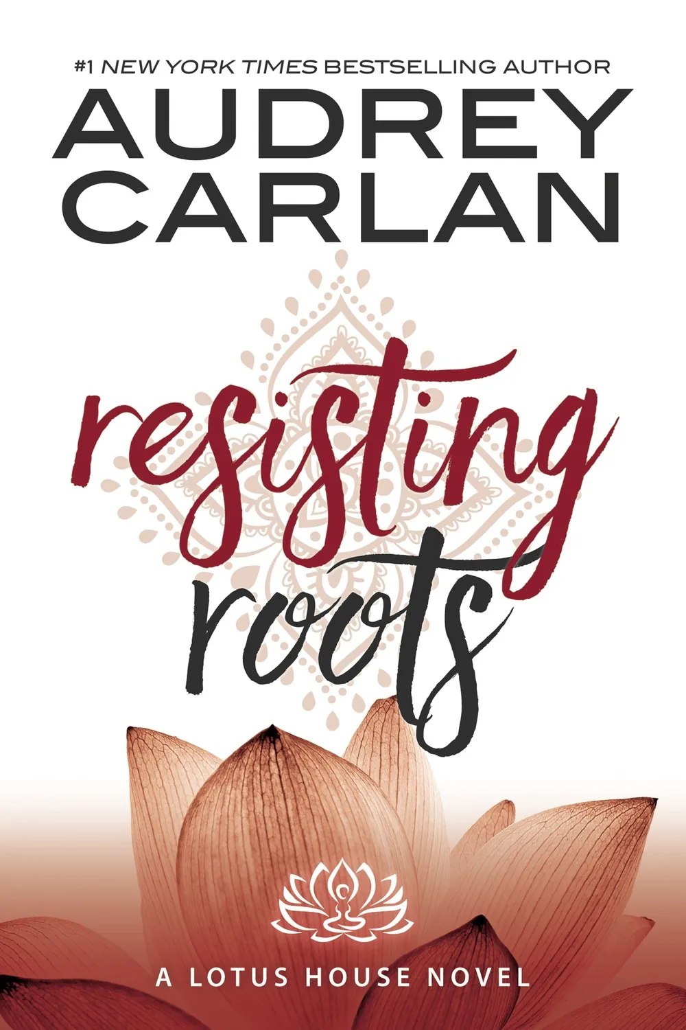 Resisting Roots, Lotus House Book 1